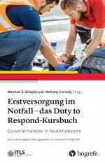 ISBN 9783456863726: Erstversorgung im Notfall - das Duty to Respond-Kursbuch