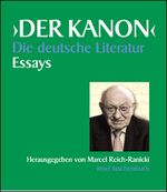 Marcel Reich Ranicki: Der Kanon - die de Marcel Reich Ranicki: Der Kanon - die de