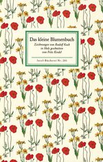 ISBN 9783458082811: Das kleine Blumenbuch - Zeichnungen von Rudolf Koch in Holz geschnitten von Fritz Kredel (Insel Bücherei)