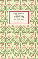 Jacob Grimm, Wilhelm Grimm: Jorinde und Jacob Grimm, Wilhelm Grimm: Jorinde und