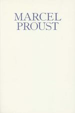 ISBN 9783458141198: Marcel Proust. Lesen und Schreiben. Zweite Publikation der Marcel Proust Gesellschaft