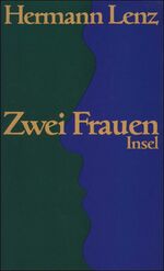 ISBN 9783458166375: Zwei Frauen : Erzählung.