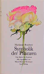 ISBN 9783458167389: Symbolik der Pflanzen