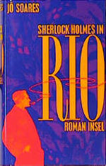 ISBN 9783458168409: Sherlock Holmes in Rio (original eingeschweißt)