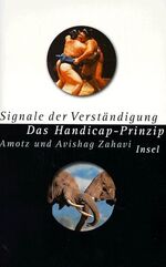 ISBN 9783458169277: Signale der Verständigung – Das Handicap-Prinzip