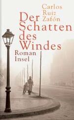 ISBN 9783458171706: Der Schatten des Windes