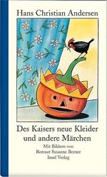 ISBN 9783458172550: Des Kaisers neue Kleider und andere Märchen.