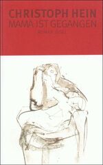 ISBN 9783458172581: Mama ist gegangen – Roman