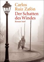 ISBN 9783458173304: Der Schatten des Windes – Roman