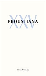 ISBN 9783458173779: Proustiana : XXV