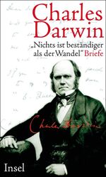 »Nichts ist beständiger als der Wandel« – Briefe 1822 - 1859