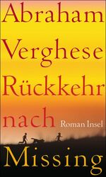 ISBN 9783458174509: Rückkehr nach Missing. Roman.