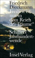 ISBN 9783458174554: Freiheit ist nur in dem Reich der Träume"