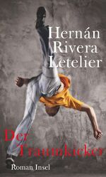 ISBN 9783458175339: Der Traumkicker • Roman