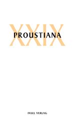 Marcel Proust Gesellschaft: Proustiana X Marcel Proust Gesellschaft: Proustiana X