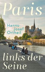 Hanns-Josef Ortheil, Lukas Ortheil: Pari Hanns-Josef Ortheil, Lukas Ortheil: Pari