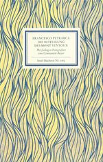 ISBN 9783458191636: An Francesco Dionigi von Borgo san Sepolcro in Paris. Die Besteigung des Mont Ventoux. Mit farbigen Fotografien von Constantin Beyer: Francesco ... Borgo San Selproco in Paris (Insel-Bücherei) Franceso Petrarca an Francesco Dionigi von Borgo San Sepolcro in Paris