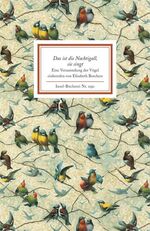 ISBN 9783458192503: Das ist die Nachtigall, sie singt