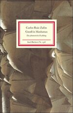 ISBN 9783458193180: Gaudï in Manhattan - Eine phantastische Erzählung