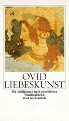 ISBN 9783458318644: Liebeskunst: Ars amatoria libri tres (insel taschenbuch)