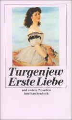 ISBN 9783458319573: Erste Liebe. Und andere Novellen