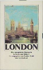 ISBN 9783458320227: London. Eine europäische Metropole in Texten und Bildern