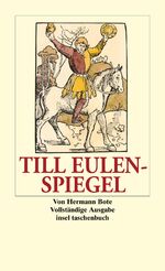 ISBN 9783458320364: Till Eulenspiegel - Ein kurzweiliges Buch von Till Eulenspiegel aus dem Lande Braunschweig