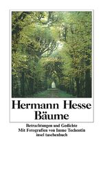 ISBN 9783458321552: Bäume : Betrachtungen und Gedichte. Mit Fotogr. von Imme Techentin. [Zsstellung der Texte von Volker Michels], Insel-Taschenbuch