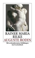 ISBN 9783458324669: Auguste Rodin. Insel-Taschenbuch ; 766