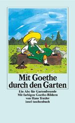 Mit Goethe durch den Garten