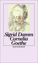 ISBN 9783458331520: Cornelia Goethe