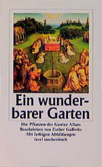 ISBN 9783458335535: Ein wunderbarer Garten. Die Pflanzen des Genter Altras.