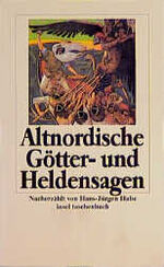 ISBN 9783458335597: Altnordische Götter- und Heldensagen