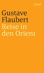 ISBN 9783458335665: Romane und Erzählungen. 8 Bände – Reise in den Orient