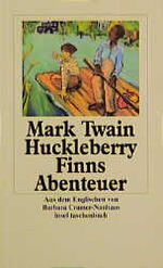 ISBN 9783458335924: Mark Twains Abenteuer in fünf Bänden – Band 2: Huckleberry Finns Abenteuer