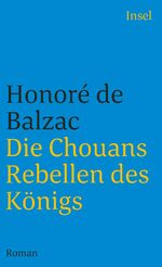 ISBN 9783458336174: Die Chouans - Rebellen des Königs