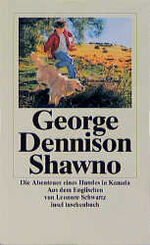 George Dennison: Shawno: Die Abenteuer e George Dennison: Shawno: Die Abenteuer e