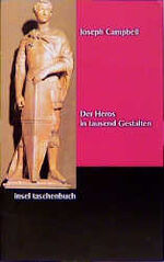 ISBN 9783458342564: Der Heros in tausend Gestalten