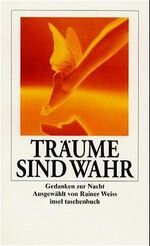 ISBN 9783458344377: Träume sind wahr - Gedanken zur Nacht