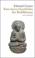 ISBN 9783458347903: Eine kurze Geschichte des Buddhismus