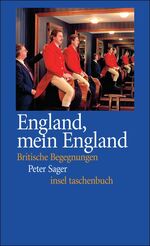 ISBN 9783458348801: England, mein England - Britische Begegnungen