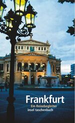 ISBN 9783458349044: Frankfurt : Ein Reisebegleiter