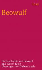 ISBN 9783458350064: Beowulf | Die Geschichte von Beowulf und seinen Taten | Gisbert Haefs | Taschenbuch | 136 S. | Deutsch | 2007 | Insel Verlag GmbH | EAN 9783458350064