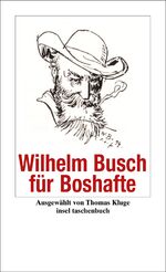 ISBN 9783458350118: Wilhelm Busch für Boshafte
