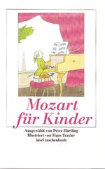 ISBN 9783458350231: Mozart für Kinder - »Ich bin ein Musikus«