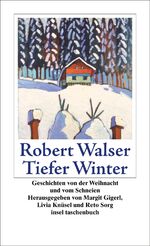 ISBN 9783458350262: Tiefer Winter – Geschichten von der Weihnacht und vom Schneien