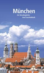 ISBN 9783458350514: München - Ein Reisebegleiter