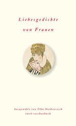 ISBN 9783458351078: Liebesgedichte von Frauen