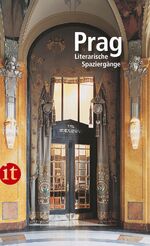 ISBN 9783458351139: Prag – Literarische Spaziergänge