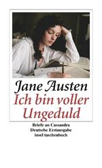 ISBN 9783458351443: »Ich bin voller Ungeduld« - Briefe an Cassandra